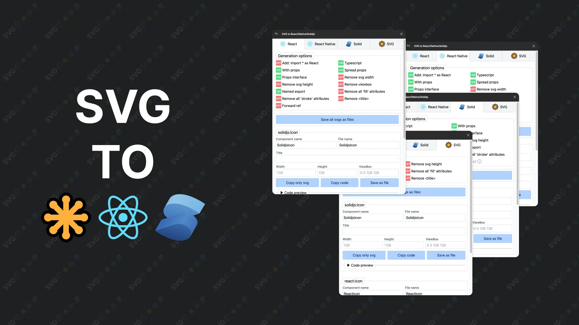 "SVG to React/Native/Solidjs" project